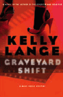 Amazon.com order for
Graveyard Shift
by Kelly Lange