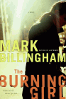Amazon.com order for
Burning Girl
by Mark Billingham