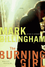 Amazon.com order for
Burning Girl
by Mark Billingham