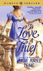 Amazon.com order for
To Love a Thief
by Julie Anne Long