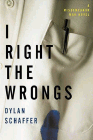 Amazon.com order for
I Right the Wrongs
by Dylan Schaffer