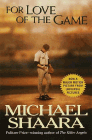 Amazon.com order for
For the Love of the Game
by Michael Shaara