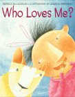 Amazon.com order for
Who Loves Me?
by Patricia MacLachlan