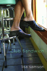 Amazon.com order for
Club Sandwich
by Lisa Samson