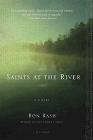 Amazon.com order for
Saints at the River
by Ron Rash
