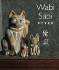Bookcover of
Wabi Sabi Style
by James Crowley