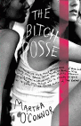 Bookcover of
Bitch Posse
by Martha O'Connor