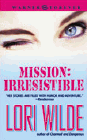 Amazon.com order for
Mission: Irresistible
by Lori Wilde