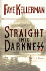 Amazon.com order for
Straight into Darkness
by Faye Kellerman