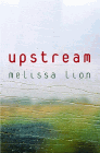 Amazon.com order for
Upstream
by Melissa Lion