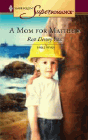 Amazon.com order for
Mom for Matthew
by Roz Denny Fox