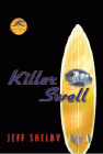 Amazon.com order for
Killer Swell
by Jeff Shelby