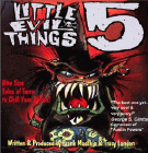 Amazon.com order for
Little Evil Things
by Frank Macchia