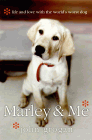 Amazon.com order for
Marley & Me
by John Grogan