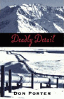 Amazon.com order for
Deadly Detail
by Don Porter