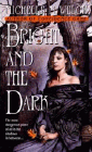 Amazon.com order for
Bright and the Dark
by Michelle M. Welch