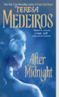 Amazon.com order for
After Midnight
by Teresa Medeiros