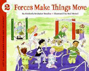 Bookcover of
Forces Make Things Move
by Kimberly Bradley