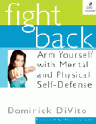 Amazon.com order for
Fight Back
by Dominick DiVito