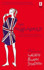 Amazon.com order for
Anglophile
by Laurie Gwen Shapiro