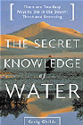 Amazon.com order for
Secret Knowledge of Water
by Craig Childs