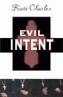 Amazon.com order for
Evil Intent
by Kate Charles