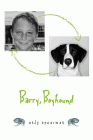 Amazon.com order for
Barry, Boyhound
by Andy Spearman