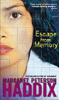 Amazon.com order for
Escape from Memory
by Margaret Peterson Haddix