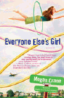 Amazon.com order for
Everyone Else's Girl
by Megan Crane