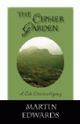 Amazon.com order for
Cipher Garden
by Martin Edwards