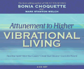 Amazon.com order for
Attunement to Higher Vibrational Living
by Sonia Choquette