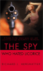 Amazon.com order for
Spy Who Hated Licorice
by Richard L. Hershatter