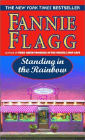 Amazon.com order for
Standing in the Rainbow
by Fannie Flagg