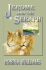 Amazon.com order for
Jerome and the Seraph
by Robina Williams