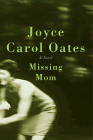Amazon.com order for
Missing Mom
by Joyce Carol Oates