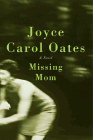 Amazon.com order for
Missing Mom
by Joyce Carol Oates