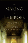 Amazon.com order for
Making of the Pope 2005
by Andrew M. Greeley