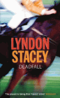 Amazon.com order for
Deadfall
by Lyndon Stacey