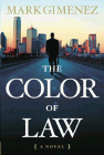 Amazon.com order for
Color of Law
by Mark Gimenez