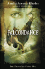 Amazon.com order for
Falcondance
by Amelia Atwater-Rhodes