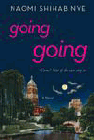 Amazon.com order for
Going Going
by Naomi Shihab Nye