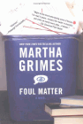 Amazon.com order for
Foul Matter
by Martha Grimes