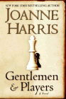 Amazon.com order for
Gentlemen & Players
by Joanne Harris