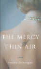 Amazon.com order for
Mercy of Thin Air
by Ronlyn Domingue