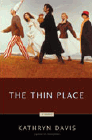 Bookcover of
Thin Place
by Kathryn Davis