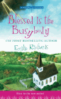 Amazon.com order for
Blessed Is the Busybody
by Emilie Richards