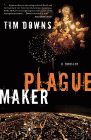 Amazon.com order for
Plague Maker
by Tim Downs