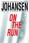 Amazon.com order for
On the Run
by Iris Johansen