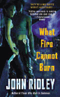 Amazon.com order for
What Fire Cannot Burn
by John Ridley