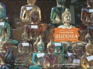 Bookcover of
If You Find the Buddha
by Jesse Kalisher